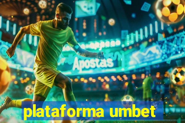 plataforma umbet